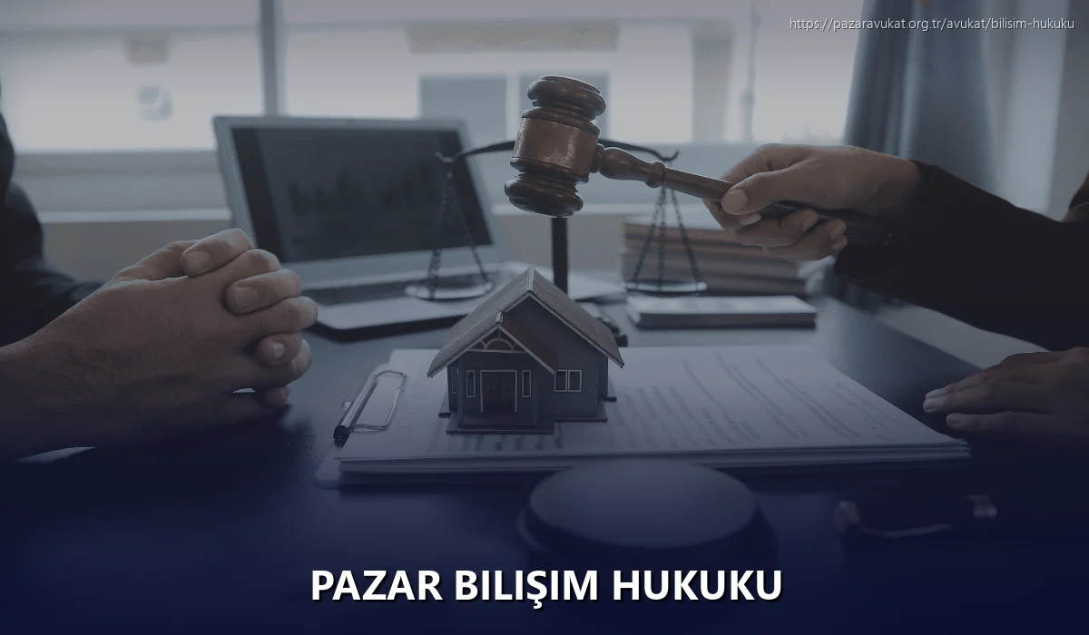 Pazar Bilişim Hukuku