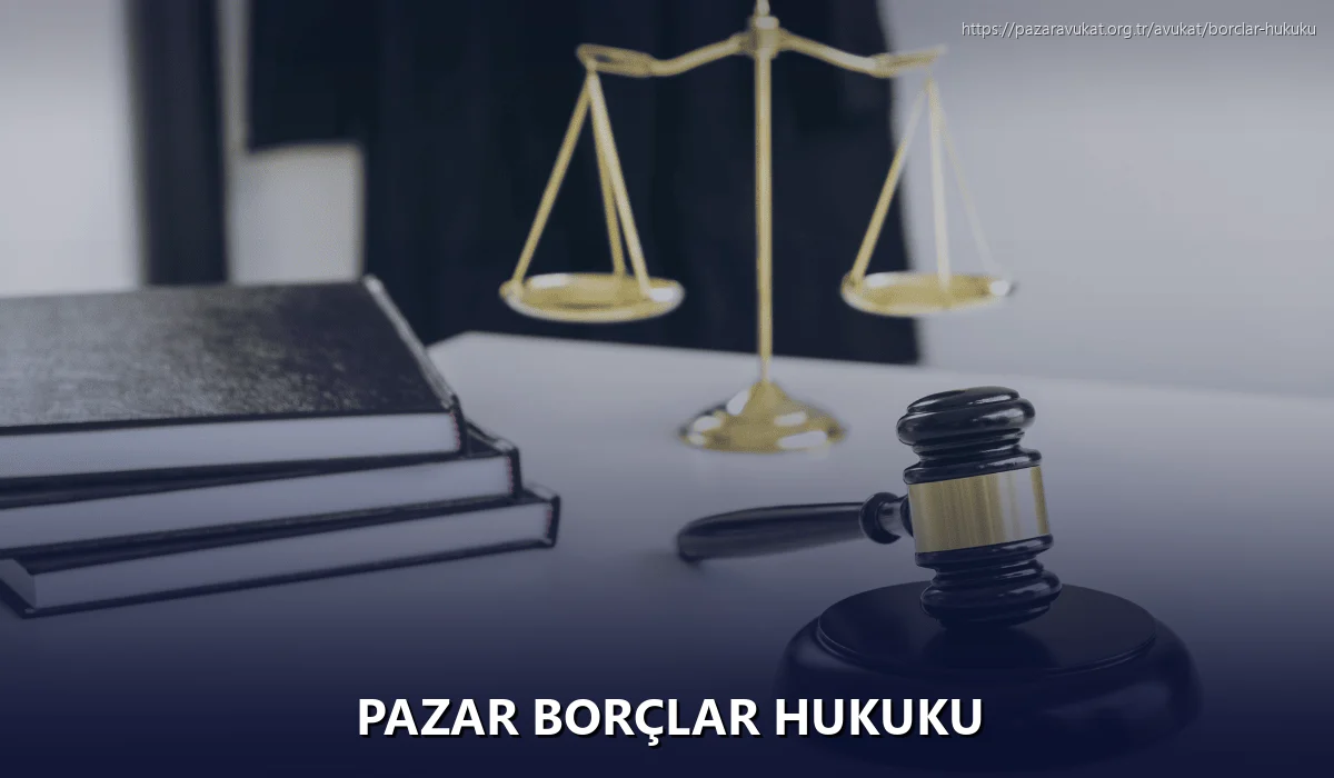 Pazar Borçlar Hukuku