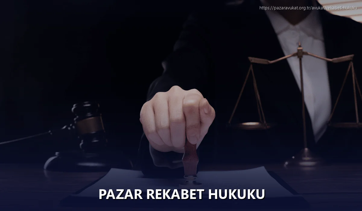 Pazar Rekabet Hukuku