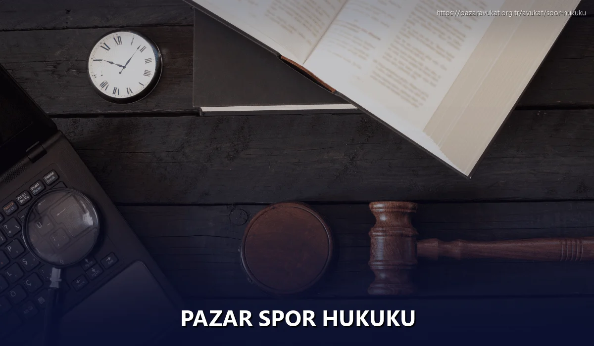 Pazar Spor Hukuku