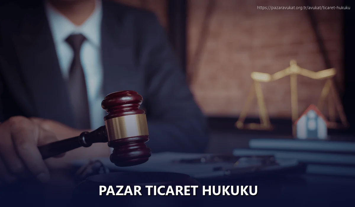 Pazar Ticaret Hukuku