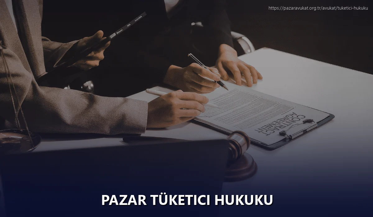 Pazar Tüketici Hukuku
